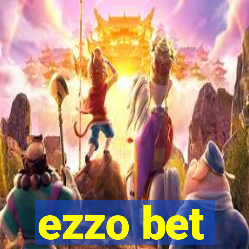 ezzo bet